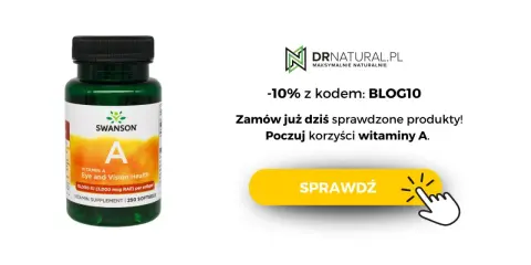 Suplement Swanson z witaminą A na zdrowie oczu. Poczuj korzyści witaminy A. -10% z kodem BLOG10.