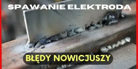 Wybór elektrod spawalniczych: Uniknij błędów, spawaj jak pro!