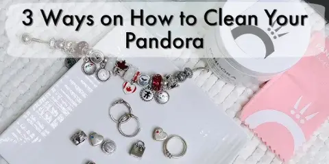 Pandora jak nowa? Bezpieczne czyszczenie i pielęgnacja krok po kroku