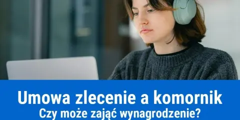 Komornik a umowa zlecenie: Czy Twoje wynagrodzenie jest bezpieczne?