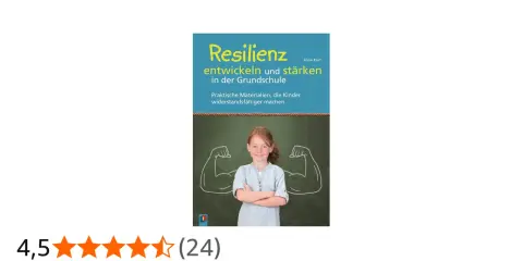 Ein Mädchen mit roten Haaren lächelt vor einer Tafel, auf der stilisierte Muskelarme gezeichnet sind. Das Buchcover "Resilienz entwickeln und stärken in der Grundschule" thematisiert den **growth mindset grundschule**.