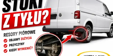 Stuki z tyłu? Sprawdź stan resory piórowe w swoim busie. Objawy zużycia, przyczyny i kiedy wymienić.