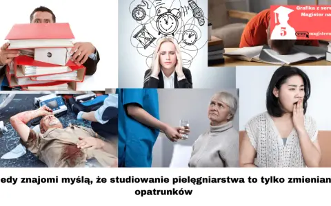 Stres, nauka, wypadek, opieka nad starszymi - to wszystko w pracy pielęgniarki z tytułem magistra.