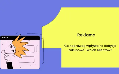 Ręka trzymająca megafon, z którego wydobywa się dźwięk, symbolizuje reklamę. Obok tekst: "Reklama. Co naprawdę wpływa na decyzje zakupowe Twoich Klientów?".