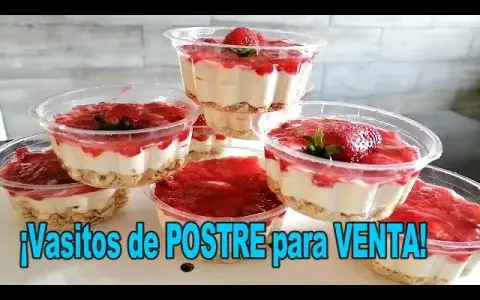 Vasitos de postre: Recetas fáciles, sin horno y rentables para vender