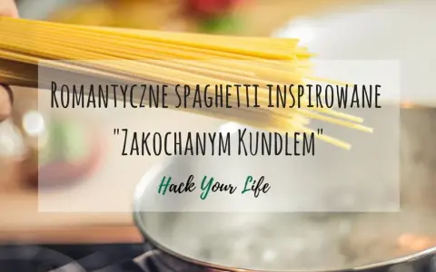 Zakochany kundel spaghetti – idealny przepis na romantyczną kolację
