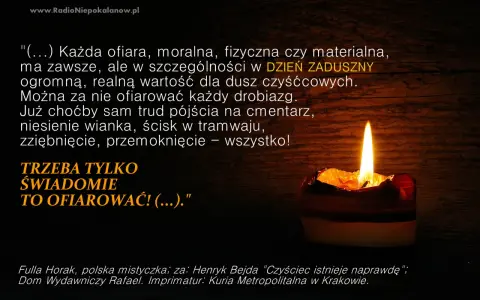 Płonąca świeca symbolizuje modlitwę za zmarłych. Cytat podkreśla wartość ofiar składanych w Dzień Zaduszny.