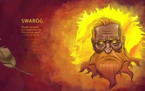 Swaróg, bóg słońca, w płomieniach. Obok pióro, symbol innych legend słowiańskich, jak kwiat paproci.