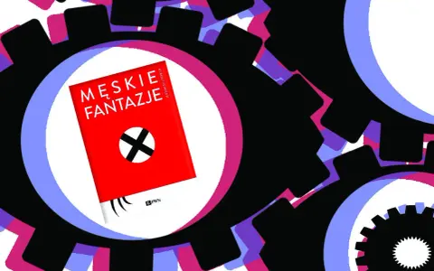 Czerwona okładka książki "Męskie fantazje" z symbolem krzyża w okręgu, otoczona przez czarne koła zębate z kolorowymi wstawkami. To nie jest zwykła inwektywa, to prowokacja.