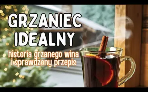 Jak zrobić grzane wino? Prosty przepis na idealny grzaniec