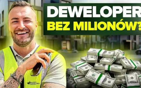 Deweloper bez pieniędzy? Realne strategie i finansowanie w Polsce