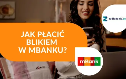 Jak aktywować BLIK w mBank i cieszyć się szybkim płaceniem