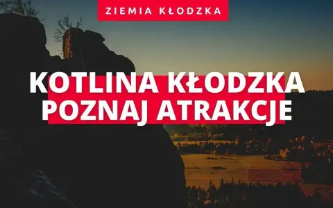 Kłodzko jakie góry – odkryj piękno otaczających pasm górskich