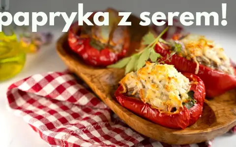 Papryka faszerowana na grilla: Przepisy i sekrety idealnego dania
