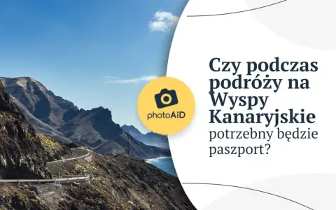 Wyspy Kanaryjskie: paszport czy dowód? Pełny przewodnik po dokumentach