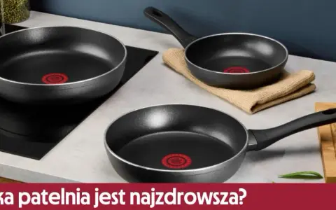 Najzdrowsza patelnia: wybór bez toksyn dla zdrowego gotowania