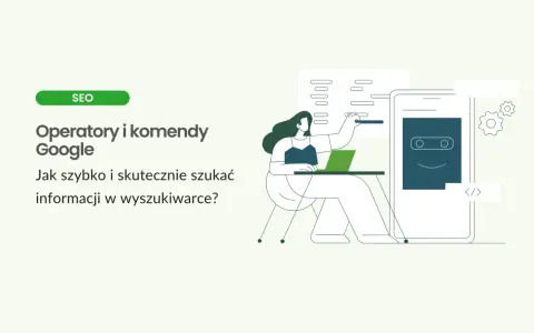 Kobieta uczy się operatorów i komend Google, by usprawnić wyszukiwanie zaawansowane informacji.
