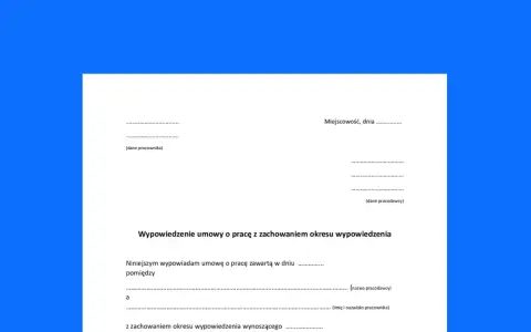 Wzór wypowiedzenia umowy o pracę z zachowaniem okresu wypowiedzenia. Dokument zawiera pola na dane pracownika i pracodawcy.