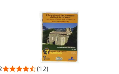 Guida e carta escursionistica per il cammino di San Francesco da Rimini a La Verna, con un'antica chiesetta sullo sfondo.