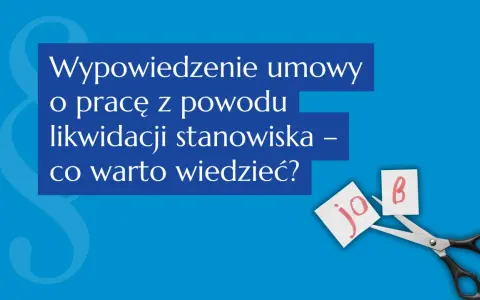 Wypowiedzenie umowy o pracę z powodu likwidacji stanowiska. Nożyczki przecinają kartkę z napisem "job", symbolizując koniec zatrudnienia.
