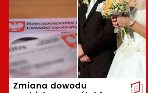 Dowód po ślubie: Ile masz czasu na wymianę? Uniknij grzywny!