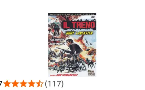 Copertina DVD "Il Treno" con Burt Lancaster, Paul Scofield e Jeanne Moreau. Un film di guerra diretto da John Frankenheimer.