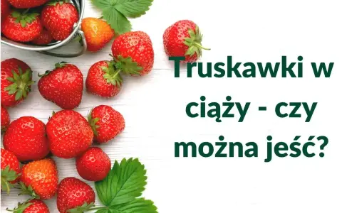 Świeże truskawki w ciąży – czy można jeść? Pyszne i zdrowe owoce na białym tle.