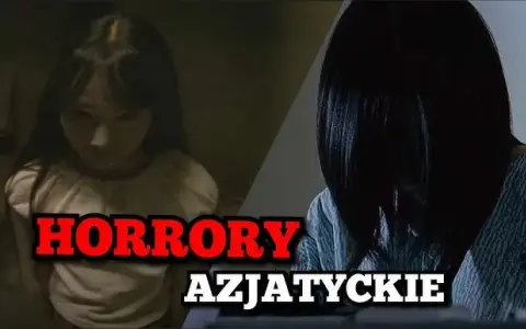 Najstraszniejsze azjatyckie horrory na Netflix - TOP 5 filmów