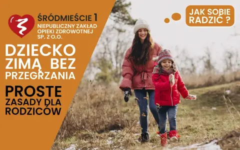 Kobieta i dziecko w zimowych ubraniach, jak uniknąć przegrzania dziecka zimą. Proste zasady dla rodziców.