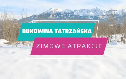 Cennik wyciągów w Bukowinie Tatrzańskiej - uniknij wysokich kosztów