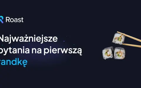 Pytania na pierwszą randkę: Jak przełamać lody i uniknąć ciszy?