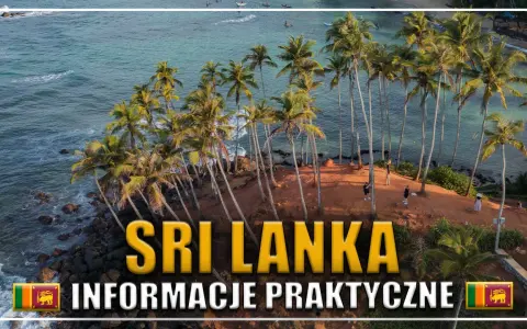 Sri Lanka czy jest bezpiecznie? Oto co musisz wiedzieć przed podróżą