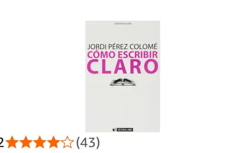 Libro "Cómo escribir claro" de Jordi Pérez Colomé, con una ilustración de un libro abierto.