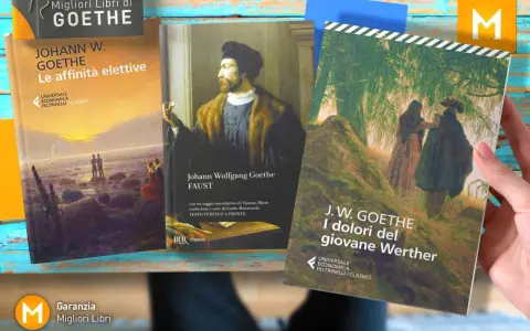 Libri di Johann Wolfgang von Goethe: "Le affinità elettive", "Faust" e "I dolori del giovane Werther".