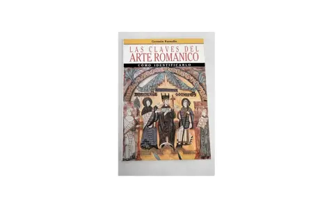 Portada del libro "Las claves del arte románico", con una ilustración de figuras religiosas y texto que detalla las características del arte románico.