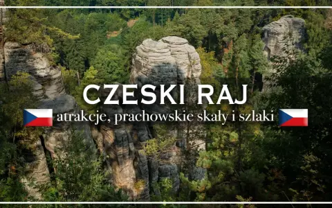 Skaliste formacje i gęste lasy tworzą malowniczy krajobraz Czeskiego Raju. Odkryj atrakcje, Prachowskie Skały i szlaki.