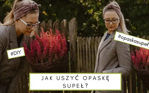 Jak uszyć opaskę dla chłopca - proste kroki, które zachwycą dzieci