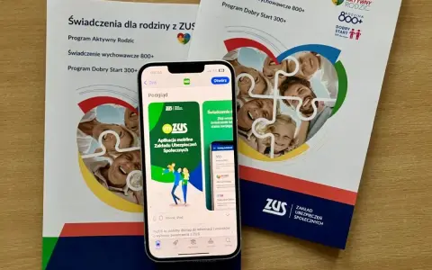 Aplikacja mobilna ZUS i broszury informacyjne o świadczeniach dla rodzin, w tym o 800 plus dla uczących się po 18 roku życia.