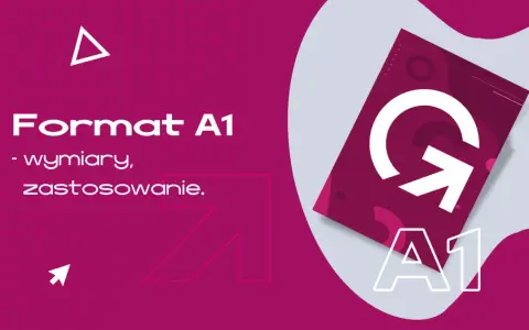 Format A1 - wymiary, zastosowanie. Grafika z symbolem strzałki i napisem A1.