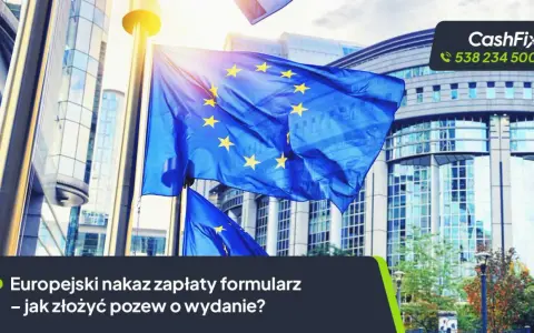 Europejski nakaz zapłaty formularz – jak złożyć pozew o wydanie? Flagi UE przed budynkiem Parlamentu Europejskiego.