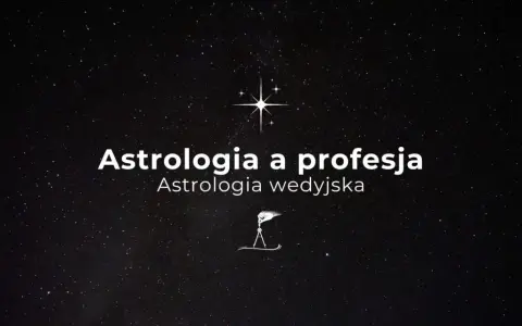 Gwiazdy na nocnym niebie, symbol gwiazdy i dłoni z cyrklem. Napis: Astrologia a profesja, Astrologia wedyjska. 10 dom astrologia.