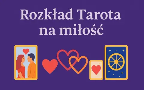 Rozkład tarota na miłość: karty z zakochana parą, sercami i kołem fortuny.