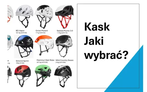 Kask w góry: przegląd modeli BD-Vapor, Grivel Mutant, Salewa Piuma 3.0, Simond Sprint, Mammut Wall Rider, Wild Country Sessic.