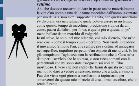 Quaderni di Serafino Gubbio operatore, riassunto: un'icona di cinepresa e testo sul tempo delle macchine e il silenzio dell'operatore.