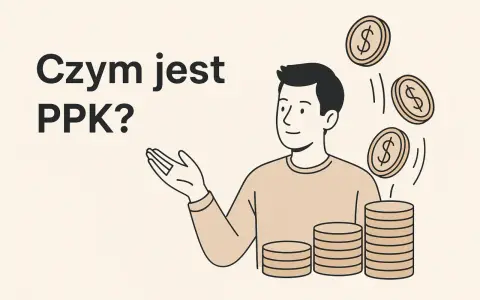 Mężczyzna z monetami w tle i napisem "Czym jest PPK?". Ilustracja wyjaśnia, co to jest PPK.