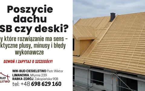 Budowa dachu z poszyciem z OSB, gotowego na pokrycie. Warto rozważyć OSB na dach zamiast desek. Zapytaj o szczegóły!
