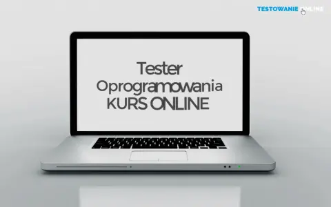 Bezpłatne szkolenie: Tester Oprogramowania Kurs Online na ekranie laptopa.
