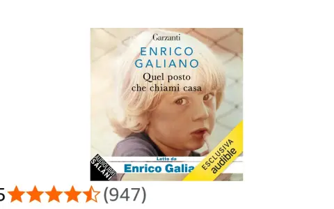 Copertina del libro "Quel posto che chiami casa" di Enrico Galiano, con un bambino biondo in primo piano.