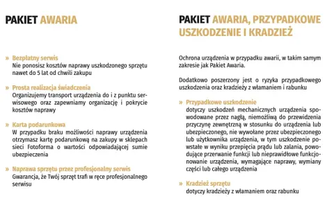 Ubezpieczenie aparatu fotograficznego: Pakiet Awaria chroni przed uszkodzeniem, a Pakiet Awaria, Przypadkowe Uszkodzenie i Kradzież dodatkowo przed kradzieżą.