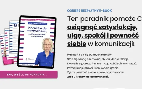 Jak nauczyć dziecko reagować na zaczepki? E-book "7 kroków do asertywności" pomoże Ci zyskać pewność siebie i spokój w komunikacji.